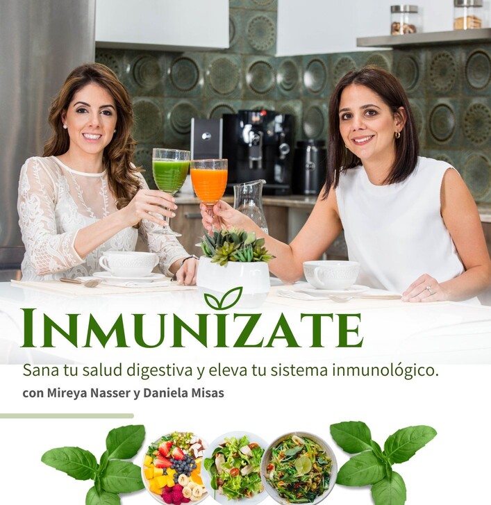 Inmunízate, sana tu salud digestiva y eleva tu sistema inumológico.
Por Daniela Misas y Mireya Nasser